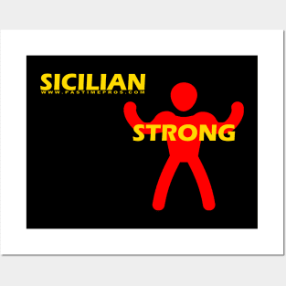 Sicilian Strong Posters and Art